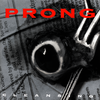Prong - Cleansing